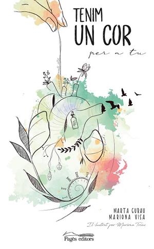 TENIM UN COR PER A TU | 9788413031446 | GUBAU COMAS, MARTA/VISA BARBOSA, MARIONA | Llibreria Online de Banyoles | Comprar llibres en català i castellà online