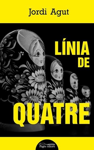 LÍNIA DE QUATRE | 9788413031361 | AGUT PARRES, JORDI | Llibreria L'Altell - Llibreria Online de Banyoles | Comprar llibres en català i castellà online - Llibreria de Girona
