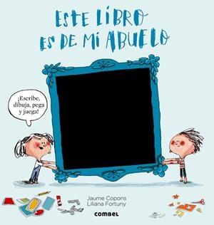 ESTE LIBRO ES DE MI ABUELO | 9788498258950 | COPONS, JAUME | Llibreria L'Altell - Llibreria Online de Banyoles | Comprar llibres en català i castellà online - Llibreria de Girona