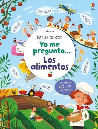 YO ME PREGUNTO… LOS ALIMENTOS | 9781474933216 | DAYNES, KATIE | Llibreria L'Altell - Llibreria Online de Banyoles | Comprar llibres en català i castellà online - Llibreria de Girona
