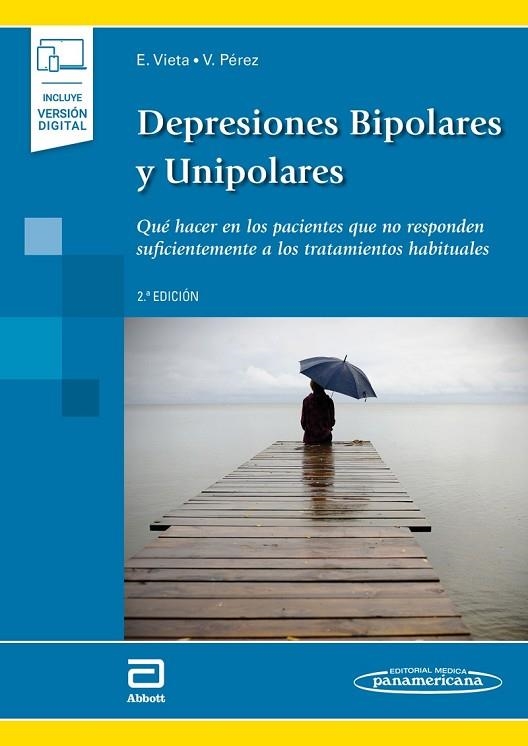 DEPRESIONES BIPOLARES Y UNIPOLARES (INCLUYE VERSIÓN DIGITAL) | 9788491104513 | VIETA PASCUAL, EDUARDO/PÉREZ SOLA, VICTOR | Llibreria L'Altell - Llibreria Online de Banyoles | Comprar llibres en català i castellà online - Llibreria de Girona