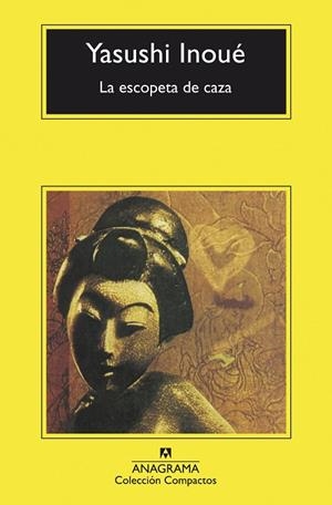 LA ESCOPETA DE CAZA | 9788433960498 | INOUÉ, YASUSHI | Llibreria Online de Banyoles | Comprar llibres en català i castellà online