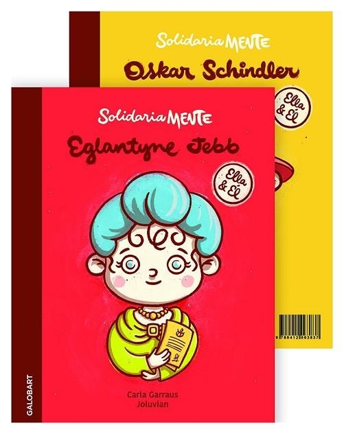 EGLANTYNE JEBB & OSKAR SCHINDLER | 9788412063837 | GARRAUS, CARLA/JOLUVIAN | Llibreria L'Altell - Llibreria Online de Banyoles | Comprar llibres en català i castellà online - Llibreria de Girona