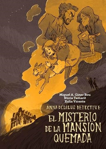 EL MISTERIO DE LA MANSIÓN QUEMADA | 9788416394067 | GINER BOU, MIGUEL ÁNGEL | Llibreria Online de Banyoles | Comprar llibres en català i castellà online