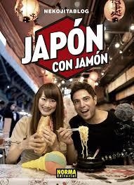 JAPÓN CON JAMÓN | 9788467939750 | NEKOJITABLOG | Llibreria Online de Banyoles | Comprar llibres en català i castellà online