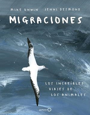 MIGRACIONES | 9788408183228 | UNWIN, MIKE/DESMOND, JENNI | Llibreria L'Altell - Llibreria Online de Banyoles | Comprar llibres en català i castellà online - Llibreria de Girona