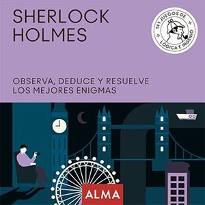 SHERLOCK HOLMES. OBSERVA, DEDUCE Y RESUELVE LOS MEJORES ENIGMAS | 9788417430931 | AAVV | Llibreria Online de Banyoles | Comprar llibres en català i castellà online