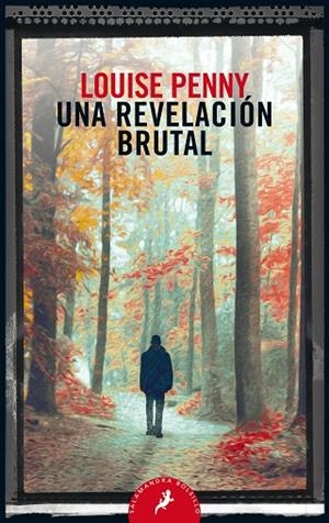 REVELACIÓN BRUTAL, UNA | 9788498389821 | PENNY, LOUISE | Llibreria Online de Banyoles | Comprar llibres en català i castellà online