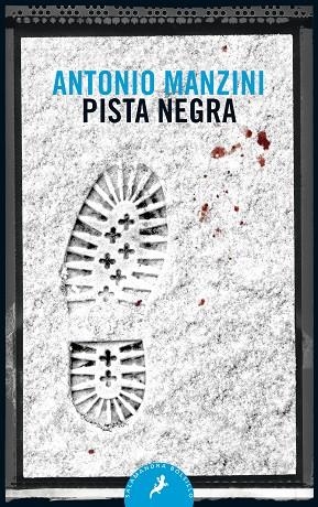 PISTA NEGRA | 9788498389838 | MANZINI, ANTONIO | Llibreria L'Altell - Llibreria Online de Banyoles | Comprar llibres en català i castellà online - Llibreria de Girona