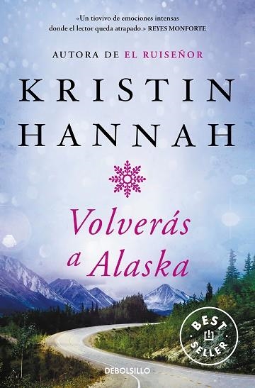 VOLVERÁS A ALASKA | 9788466350198 | HANNAH, KRISTIN | Llibreria L'Altell - Llibreria Online de Banyoles | Comprar llibres en català i castellà online - Llibreria de Girona