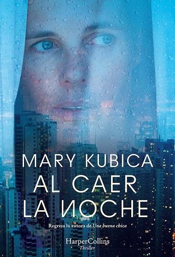 AL CAER LA NOCHE | 9788491394327 | KUBICA, MARY | Llibreria L'Altell - Llibreria Online de Banyoles | Comprar llibres en català i castellà online - Llibreria de Girona