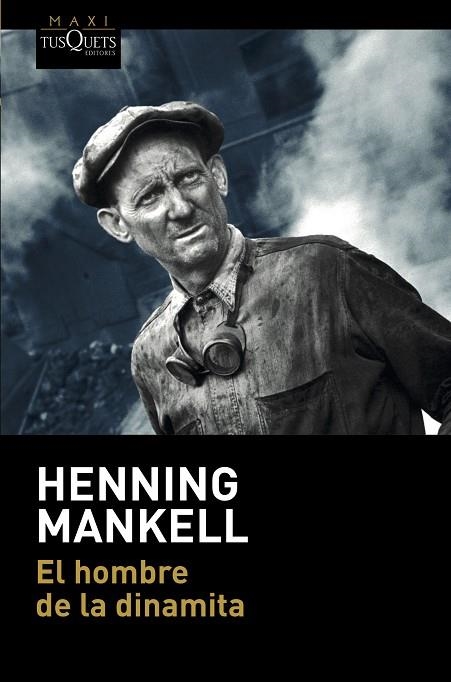 EL HOMBRE DE LA DINAMITA | 9788490667705 | MANKELL, HENNING | Llibreria L'Altell - Llibreria Online de Banyoles | Comprar llibres en català i castellà online - Llibreria de Girona