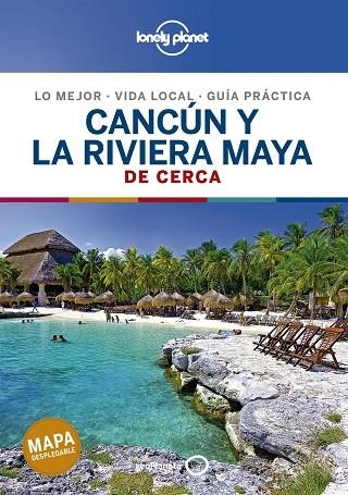 CANCÚN Y LA RIVIERA MAYA DE CERCA 2 | 9788408214489 | BARTLETT, RAY/HARRELL, ASHLEY/HECHT, JOHN | Llibreria Online de Banyoles | Comprar llibres en català i castellà online
