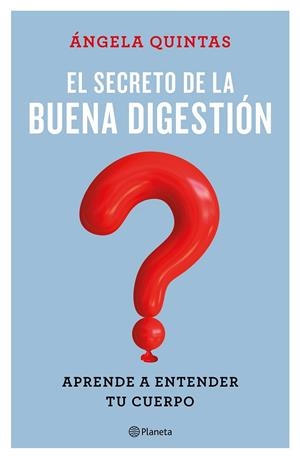 SECRETO DE LA BUENA DIGESTIÓN, EL | 9788408221661 | QUINTAS, ÁNGELA | Llibreria L'Altell - Llibreria Online de Banyoles | Comprar llibres en català i castellà online - Llibreria de Girona
