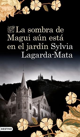 SOMBRA DE MAGUI AÚN ESTÁ EN EL JARDÍN, LA | 9788423356751 | LAGARDA-MATA, SYLVIA | Llibreria L'Altell - Llibreria Online de Banyoles | Comprar llibres en català i castellà online - Llibreria de Girona