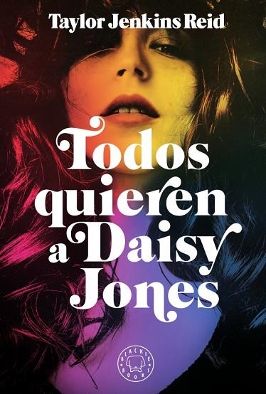 TODOS QUIEREN A DAISY JONES | 9788417552589 | JENKINS REID, TAYLOR | Llibreria Online de Banyoles | Comprar llibres en català i castellà online