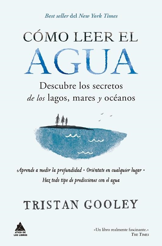 CÓMO LEER EL AGUA | 9788417743680 | GOOLEY, TRISTAN | Llibreria L'Altell - Llibreria Online de Banyoles | Comprar llibres en català i castellà online - Llibreria de Girona