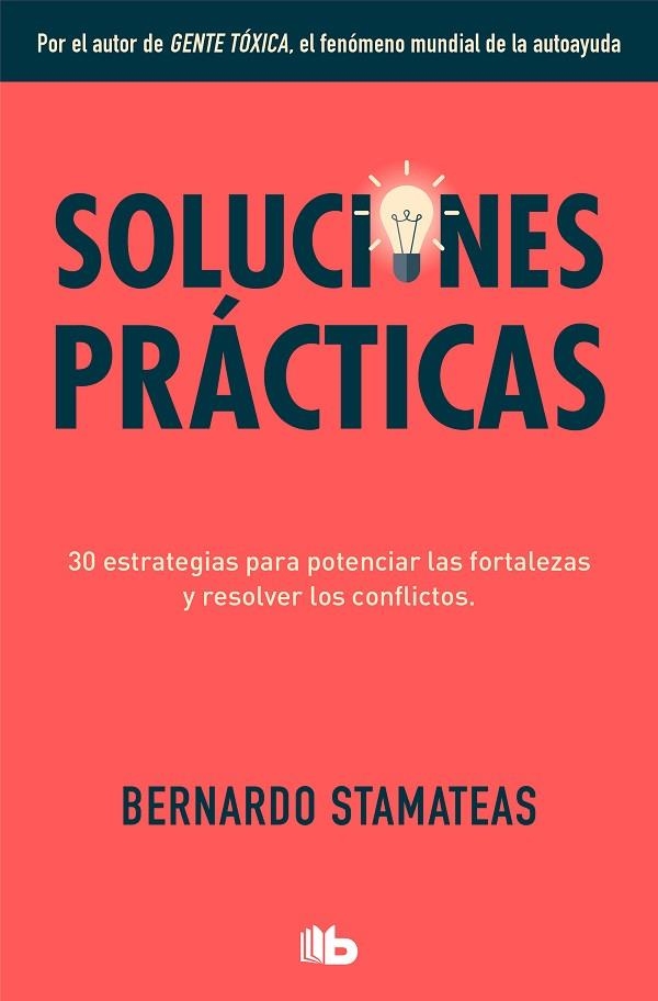 SOLUCIONES PRÁCTICAS | 9788413141091 | STAMATEAS, BERNARDO | Llibreria L'Altell - Llibreria Online de Banyoles | Comprar llibres en català i castellà online - Llibreria de Girona