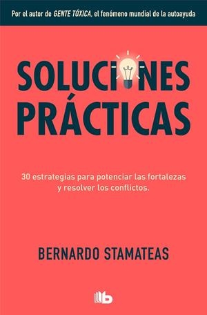 SOLUCIONES PRÁCTICAS | 9788413141091 | STAMATEAS, BERNARDO | Llibreria Online de Banyoles | Comprar llibres en català i castellà online