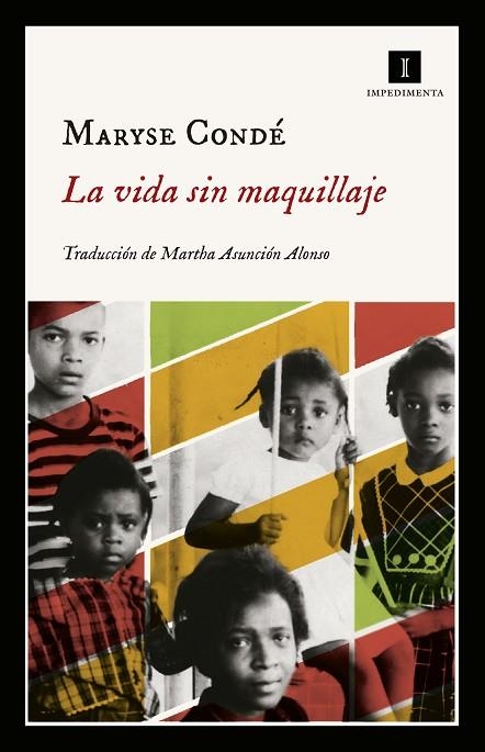VIDA SIN MAQUILLAJE, LA | 9788417553418 | CONDÉ, MARYSE | Llibreria L'Altell - Llibreria Online de Banyoles | Comprar llibres en català i castellà online - Llibreria de Girona