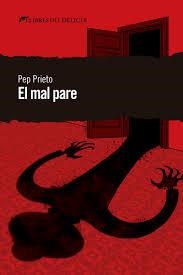 MAL PARE,EL - CAT | 9788412062540 | PE PRIETO | Llibreria Online de Banyoles | Comprar llibres en català i castellà online