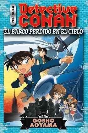 DETECTIVE CONAN ANIME COMIC: EL BARCO PERDIDO EN EL CIELO | 9788413410609 | AOYAMA, GOSHO | Llibreria Online de Banyoles | Comprar llibres en català i castellà online