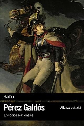 BAILÉN | 9788491811862 | PÉREZ GALDÓS, BENITO | Llibreria L'Altell - Llibreria Online de Banyoles | Comprar llibres en català i castellà online - Llibreria de Girona