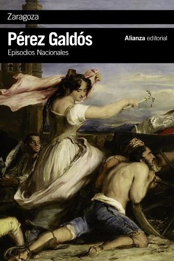 ZARAGOZA | 9788491041191 | PÉREZ GALDÓS, BENITO | Llibreria L'Altell - Llibreria Online de Banyoles | Comprar llibres en català i castellà online - Llibreria de Girona