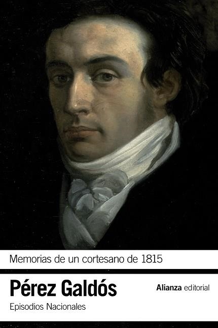 MEMORIAS DE UN CORTESANO DE 1815 | 9788420697703 | PÉREZ GALDÓS, BENITO | Llibreria L'Altell - Llibreria Online de Banyoles | Comprar llibres en català i castellà online - Llibreria de Girona