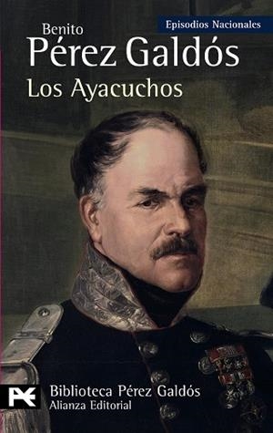 LOS AYACUCHOS | 9788420669045 | PÉREZ GALDÓS, BENITO | Llibreria Online de Banyoles | Comprar llibres en català i castellà online
