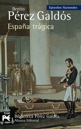 ESPAÑA TRÁGICA | 9788420668970 | PÉREZ GALDÓS, BENITO | Llibreria Online de Banyoles | Comprar llibres en català i castellà online