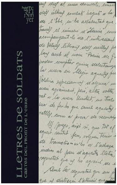 LLETRES DE SOLDATS | 9788495417794 | CAPDEVILA I CANDELL, CLARA (ED) | Llibreria L'Altell - Llibreria Online de Banyoles | Comprar llibres en català i castellà online - Llibreria de Girona