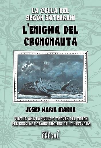L'ENIGMA DEL CRONONAUTA | 9788417082673 | IBARRA CASTILLO, JOSEP MARIA | Llibreria L'Altell - Llibreria Online de Banyoles | Comprar llibres en català i castellà online - Llibreria de Girona