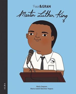 MARTIN LUTHER KING | 9788490656402 | SÁNCHEZ VEGARA, Mª ISABEL | Llibreria Online de Banyoles | Comprar llibres en català i castellà online