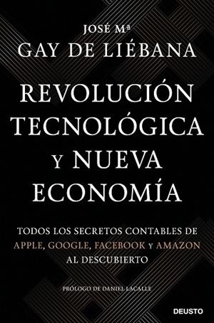 REVOLUCIÓN TECNOLÓGICA Y NUEVA ECONOMÍA | 9788423431281 | GAY DE LIÉBANA, JOSÉ MARÍA | Llibreria Online de Banyoles | Comprar llibres en català i castellà online