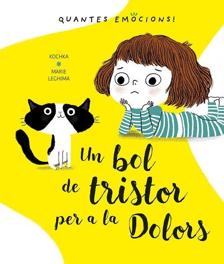 BOL DE TRISTOR PER A LA DOLORS, UN | 9788491453406 | KOCHKA, K. | Llibreria L'Altell - Llibreria Online de Banyoles | Comprar llibres en català i castellà online - Llibreria de Girona
