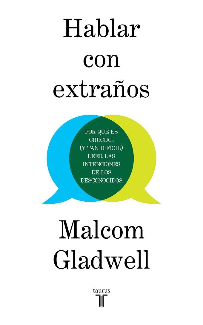 HABLAR CON EXTRAÑOS | 9788430623174 | GLADWELL, MALCOLM | Llibreria L'Altell - Llibreria Online de Banyoles | Comprar llibres en català i castellà online - Llibreria de Girona