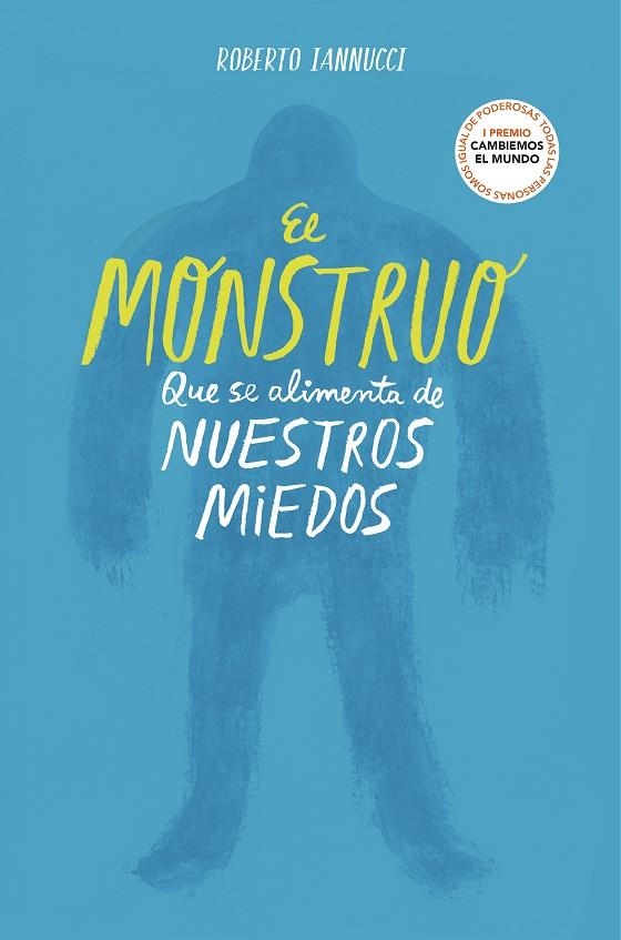 MONSTRUO QUE SE ALIMENTA DE NUESTROS MIEDOS, EL | 9788417922764 | IANNUCCI, ROBERTO | Llibreria L'Altell - Llibreria Online de Banyoles | Comprar llibres en català i castellà online - Llibreria de Girona