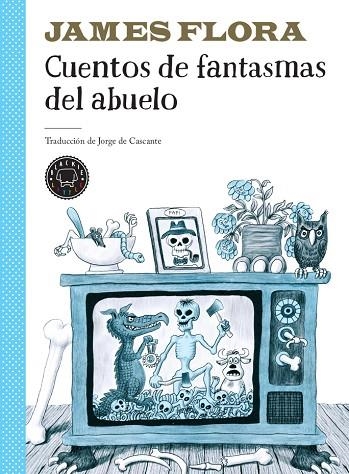 CUENTOS DE FANTASMAS DEL ABUELO | 9788417552732 | FLORA, JAMES | Llibreria L'Altell - Llibreria Online de Banyoles | Comprar llibres en català i castellà online - Llibreria de Girona
