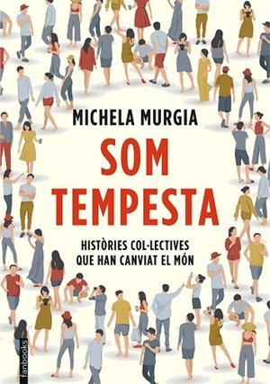 SOM TEMPESTA | 9788417515720 | MURGIA, MICHELA | Llibreria L'Altell - Llibreria Online de Banyoles | Comprar llibres en català i castellà online - Llibreria de Girona