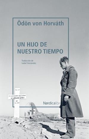 UN HIJO DE NUESTRO TIEMPO | 9788418067211 | VON HORVATH, ÖDON | Llibreria Online de Banyoles | Comprar llibres en català i castellà online