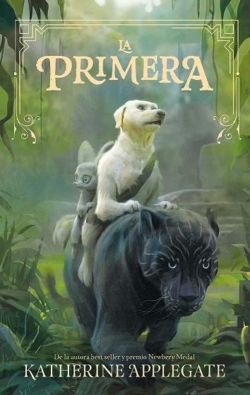LA PRIMERA | 9788412056020 | APPLEGATE, KATHERINE APPLEGATE | Llibreria L'Altell - Llibreria Online de Banyoles | Comprar llibres en català i castellà online - Llibreria de Girona