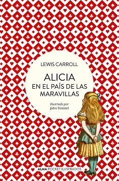 ALICIA EN EL PAÍS DE LAS MARAVILLAS (POCKET) | 9788418008498 | CARROLL, LEWIS | Llibreria L'Altell - Llibreria Online de Banyoles | Comprar llibres en català i castellà online - Llibreria de Girona
