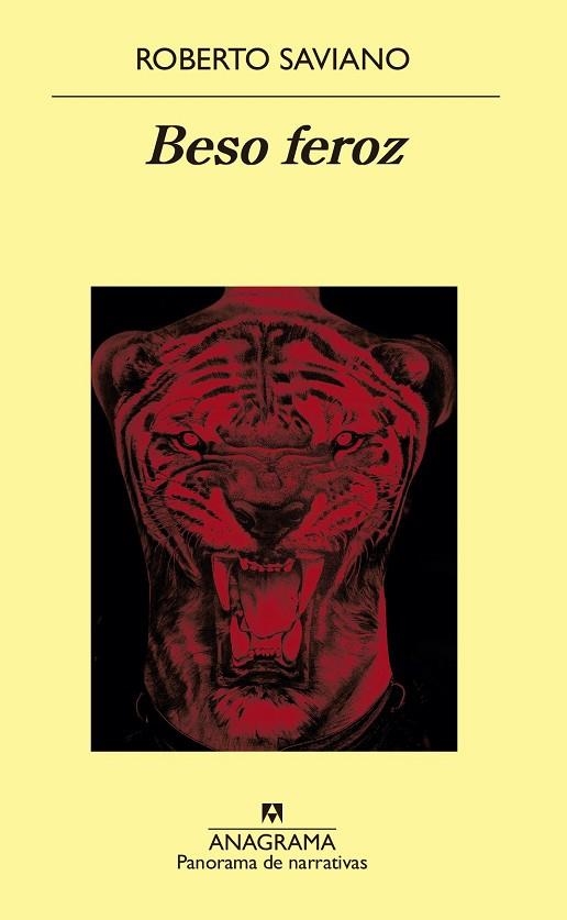 BESO FEROZ | 9788433980601 | SAVIANO, ROBERTO | Llibreria L'Altell - Llibreria Online de Banyoles | Comprar llibres en català i castellà online - Llibreria de Girona