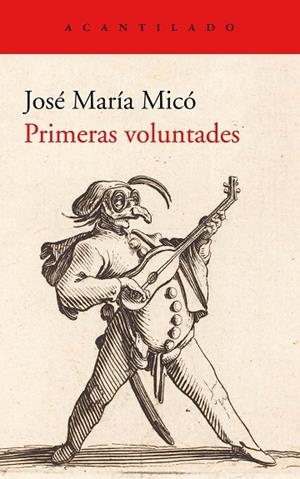 PRIMERAS VOLUNTADES | 9788417902247 | MICO JUAN, JOSÉ MARÍA | Llibreria L'Altell - Llibreria Online de Banyoles | Comprar llibres en català i castellà online - Llibreria de Girona