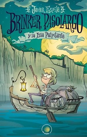 BRINKER PASOLARGO Y LA ISLA PALPITANTE | 9788491423553 | ESPILA NAVARRO, JAVIER | Llibreria L'Altell - Llibreria Online de Banyoles | Comprar llibres en català i castellà online - Llibreria de Girona