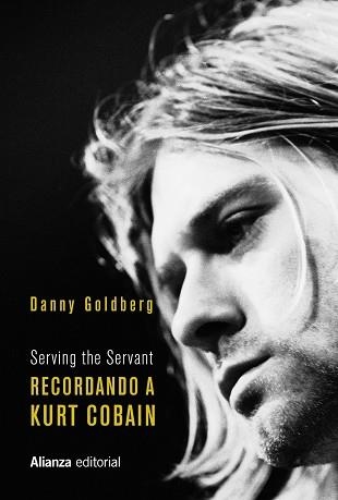RECORDANDO A KURT COBAIN | 9788491818434 | GOLDBERG, DANNY | Llibreria L'Altell - Llibreria Online de Banyoles | Comprar llibres en català i castellà online - Llibreria de Girona