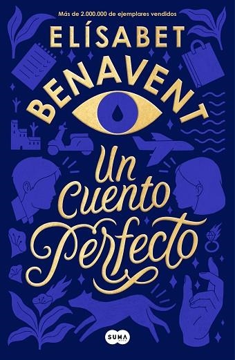 CUENTO PERFECTO, UN | 9788491291916 | BENAVENT, ELÍSABET | Llibreria L'Altell - Llibreria Online de Banyoles | Comprar llibres en català i castellà online - Llibreria de Girona