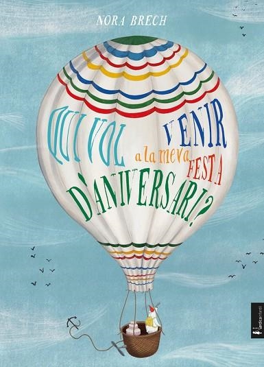 BOSSA QUI VOL VENIR A LA MEVA FESTA D'ANIVERSARI? | 9788418067563 | BRECH, NORA | Llibreria L'Altell - Llibreria Online de Banyoles | Comprar llibres en català i castellà online - Llibreria de Girona