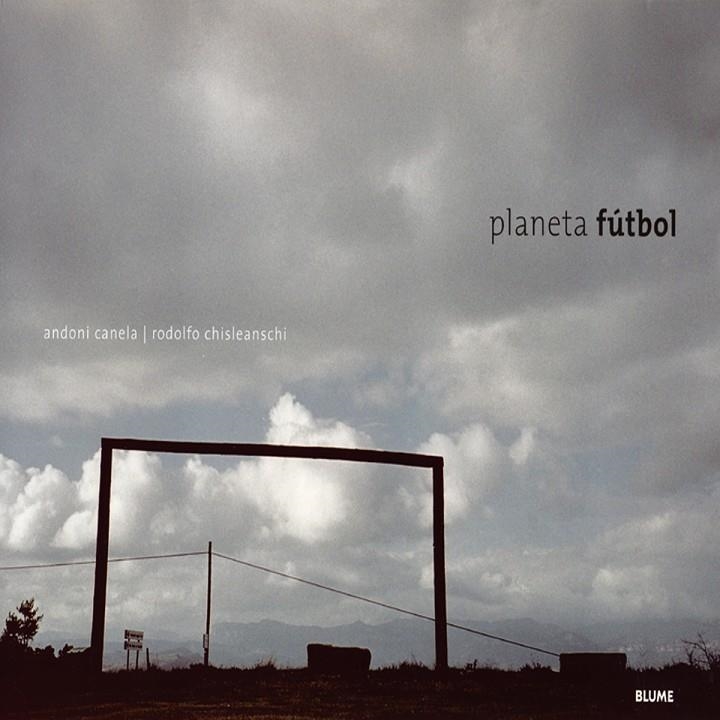 PLANETA FÚTBOL | 9788495939418 | CANELA, ANDONI*CHISLEANSCHI, RODOLFO | Llibreria L'Altell - Llibreria Online de Banyoles | Comprar llibres en català i castellà online - Llibreria de Girona